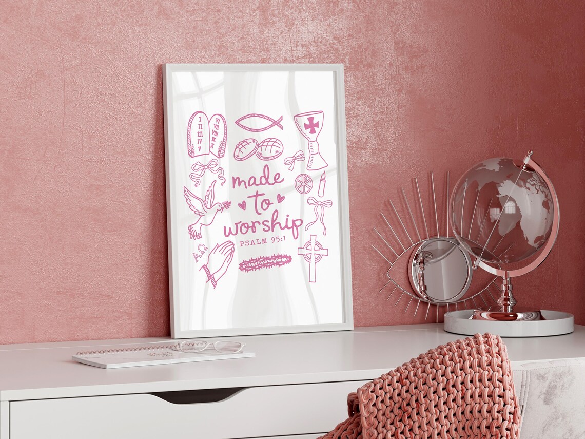 Pink Doodle Art Made To Worship Psalm 95 1 Scripture Verse Poster - Image 3