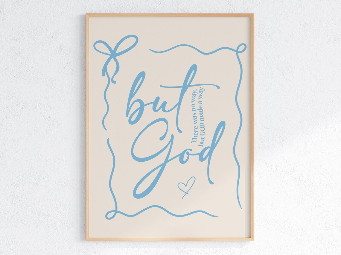 Light Blue Script But God Made A Way Ribbon Border Christian Poster - Image 4