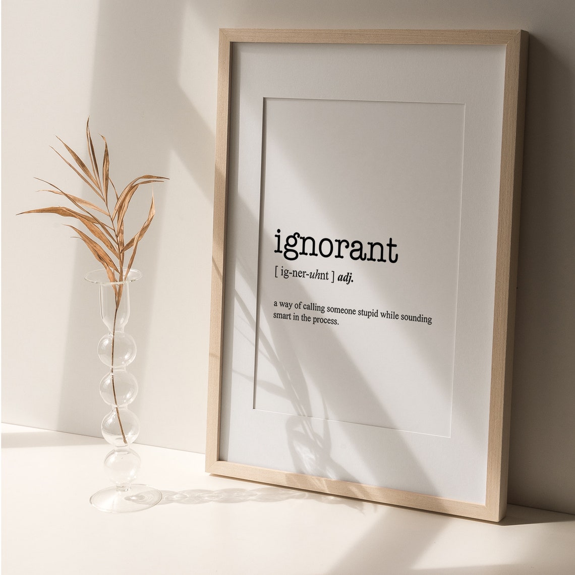 Ignorant Definition Funny Dictionary Sarcastic Meaning Joke Poster - Image 2