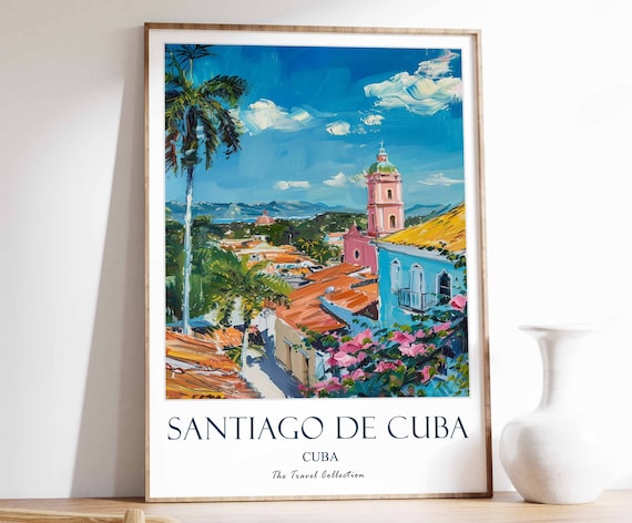 Santiago de Cuba Colorful Caribbean Travel Collection Poster