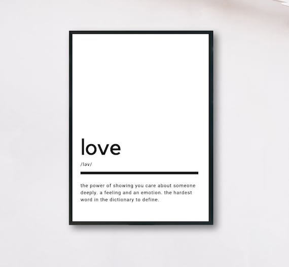 Love Definition Minimalist Black and White Dictionary Quote Art Poster