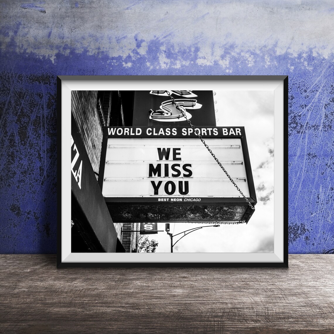 We Miss You Sports Bar Marquee Black and White Chicago Poster