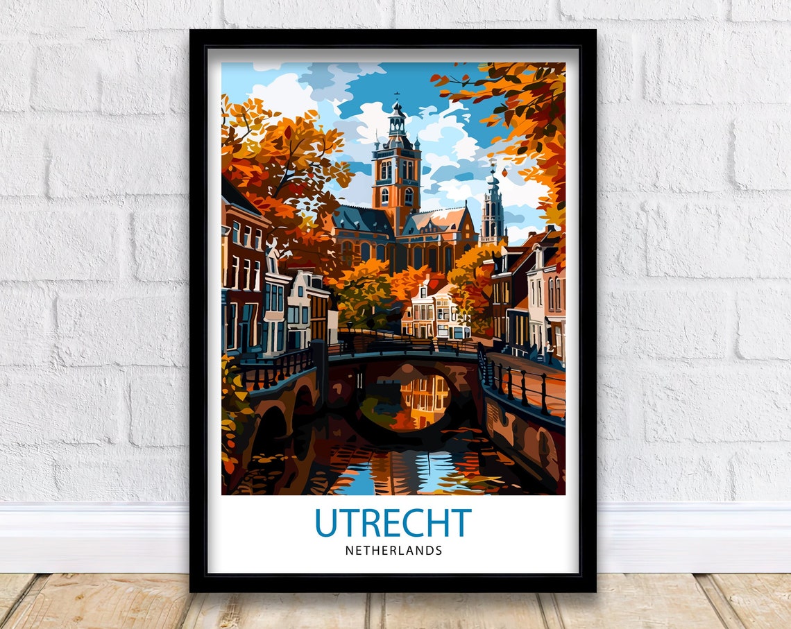 Utrecht Netherlands Autumn Canal Bridge Church Towers Travel Poster