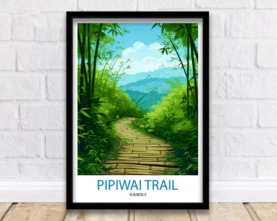Pipiwai Trail Hawaii Bamboo Forest Boardwalk Jungle Hiking Travel Poster