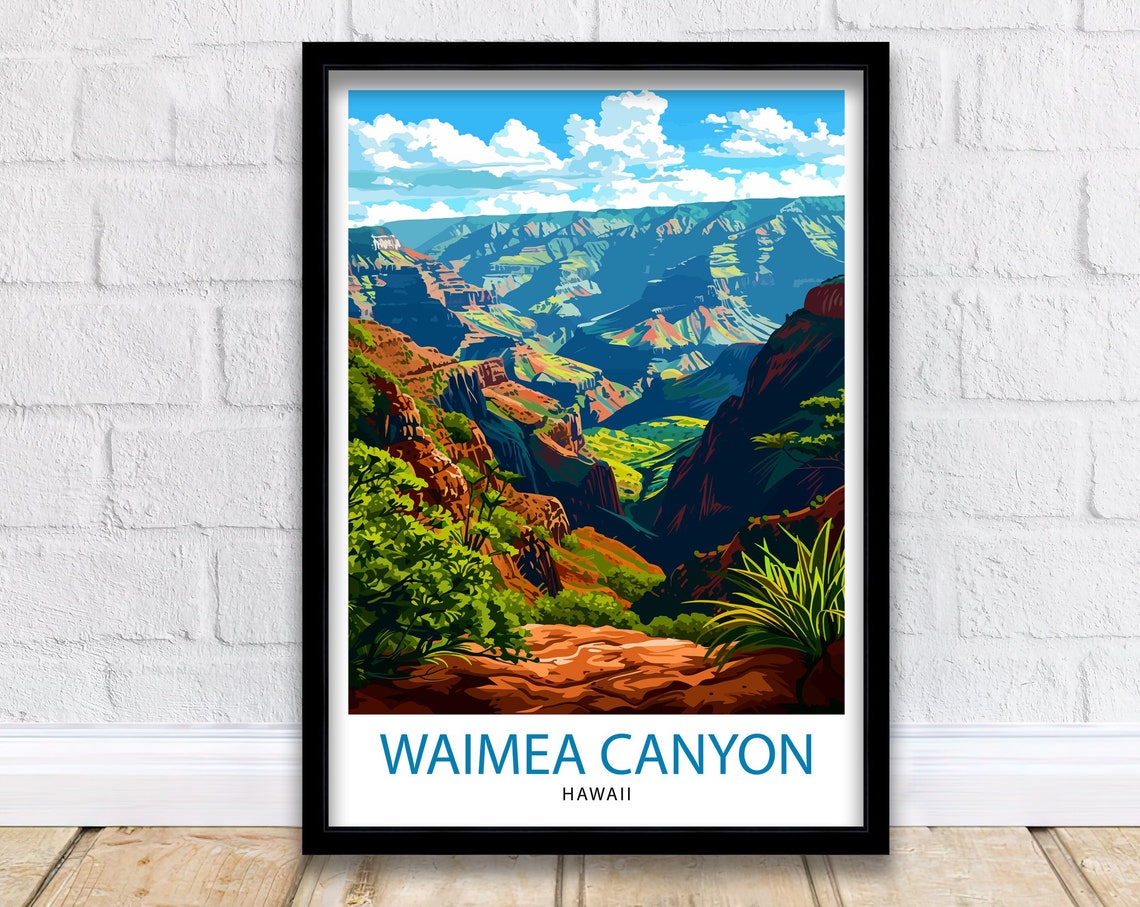 Waimea Canyon Kauai Travel Print Waimea Canyon Wall Decor Kauai Travel Poster Hawaii Travel Prints Waimea Canyon Art Print Kauai