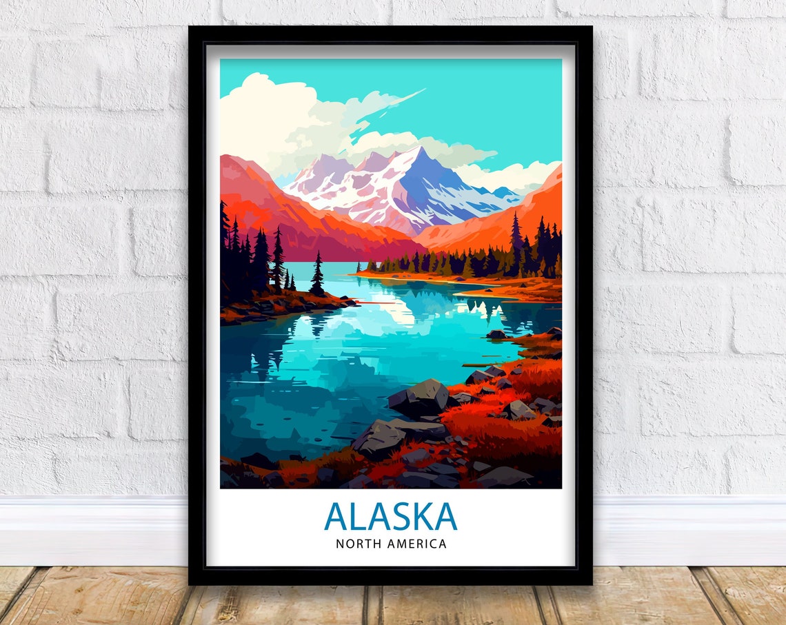 Alaska Travel Print Alaska Poster Alaska Travel Print Alaska Print Travel Poster Alaska Wall Art Alaska Art