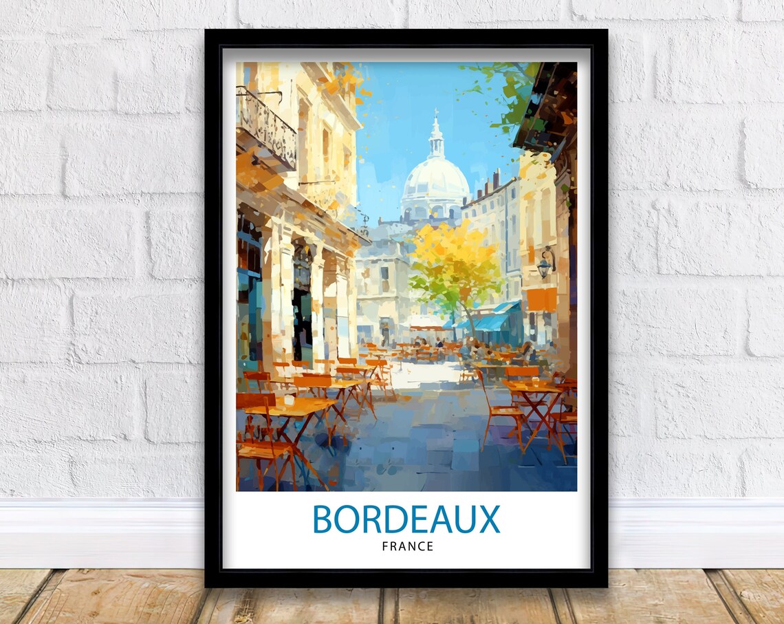 Bordeaux France Sunny Cafe Terrace Street Scene Travel Poster