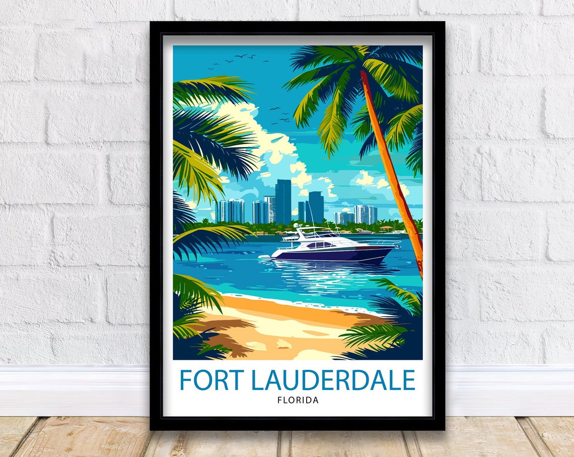 Fort Lauderdale Travel Print Fort Lauderdale Wall Decor Florida Beach Art Fort Lauderdale Travel Poster Fort Lauderdale Gift Fort Lauderdale