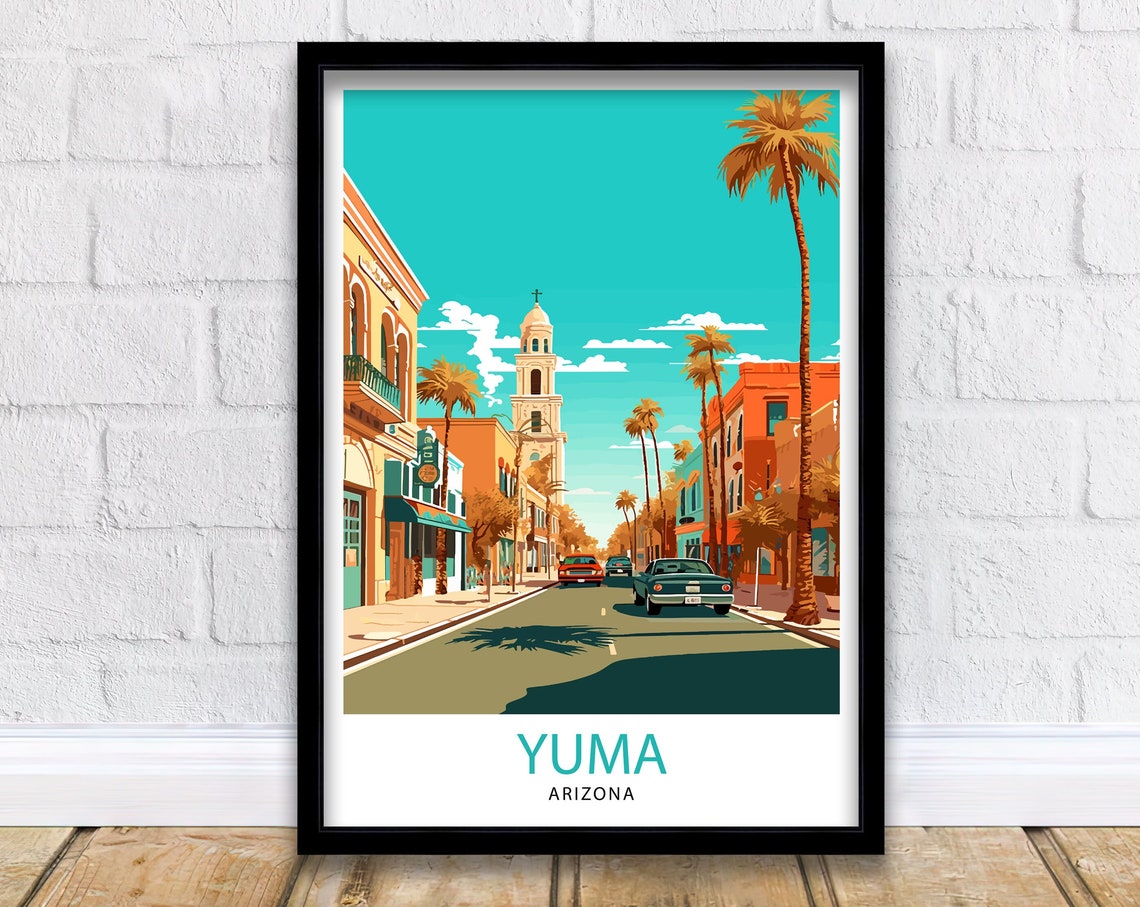 Yuma Arizona Vintage Downtown Street Scene Travel Art Poster