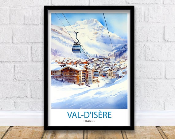 Val D Isere Travel Print French Ski Paradise Wall Decor Val Disere Poster Alpine Resort France Snow Landscape Art Ski Lovers Gift Idea