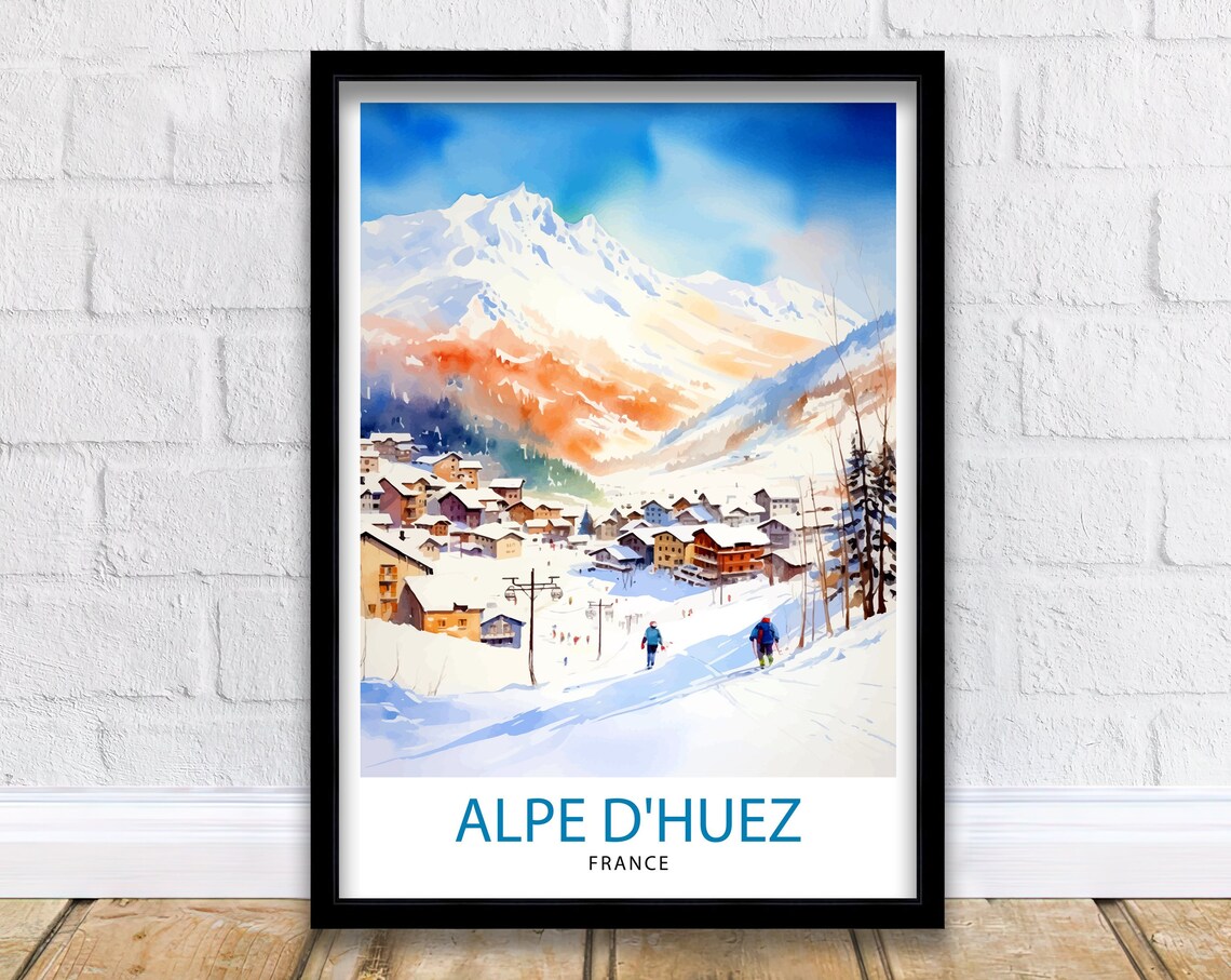 Alpe D'Huez France Ski Resort Snowy Village Skiers Alpine Poster