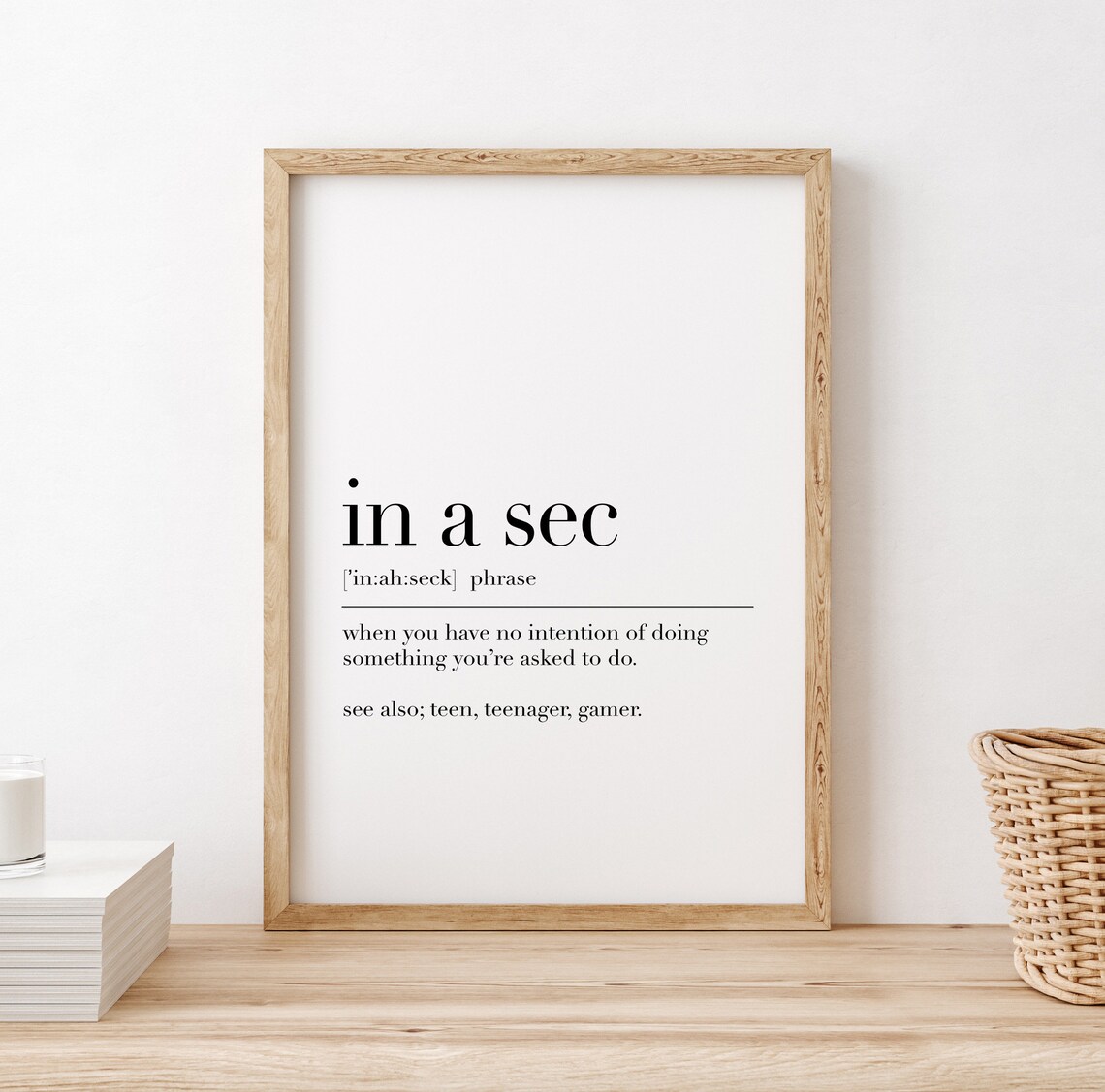In A Sec Funny Definition Poster for Teen Bedroom and Gamer Wall Decor - Image 2
