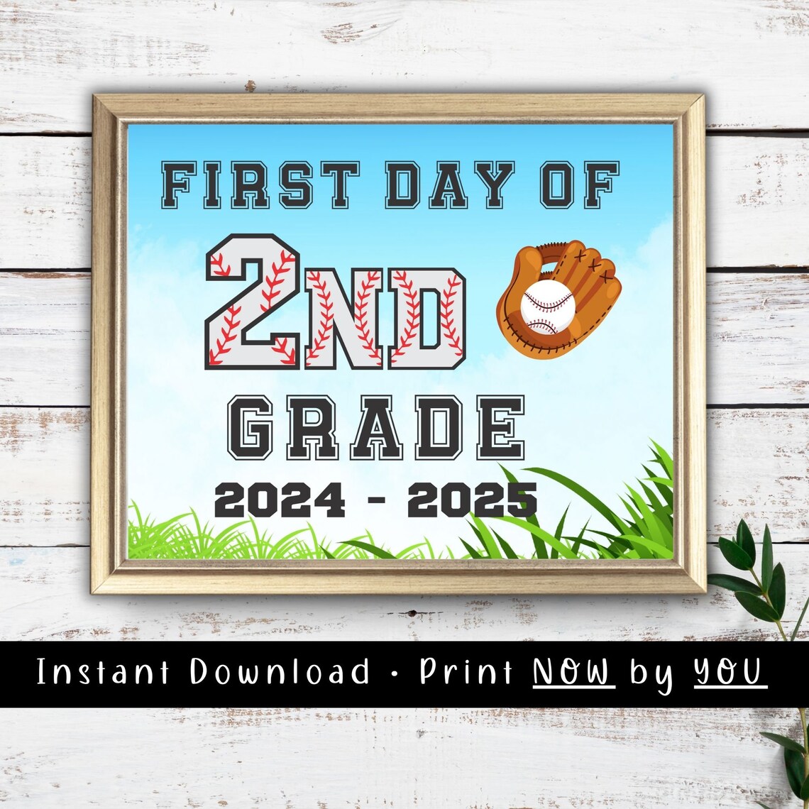 First Day of Second Grade Baseball Sign, Poster