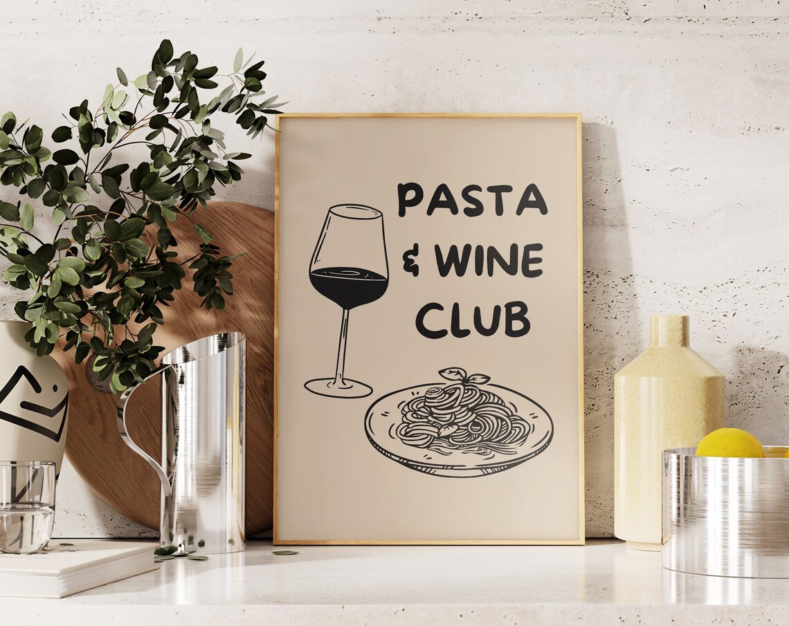 Pasta And Wine Club Funny Italian Kitchen Dining Wall Poster