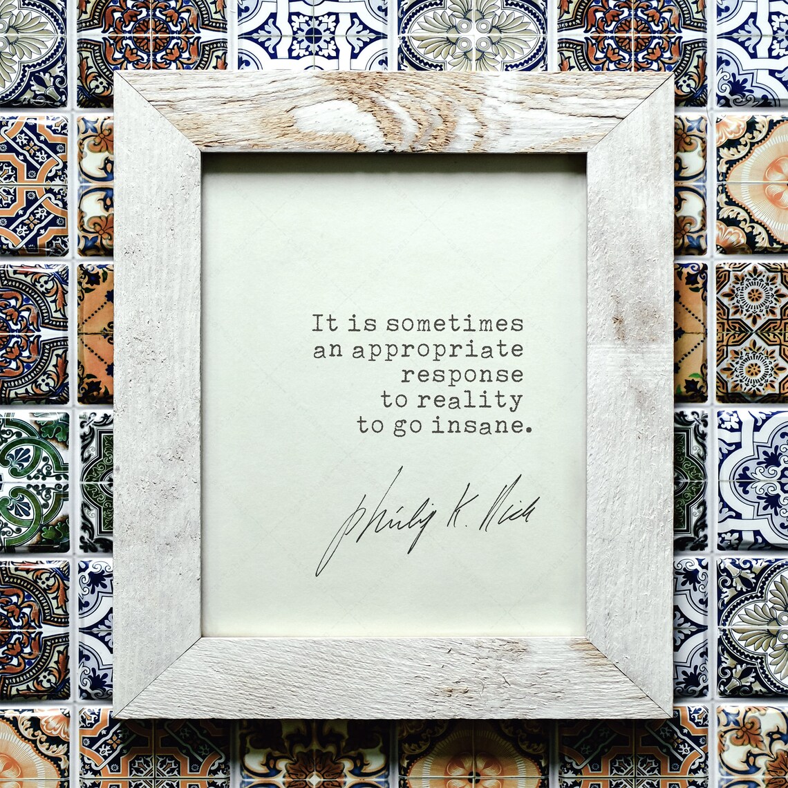 Philip K. Dick Quote Poster Print for Book Lovers - Image 2
