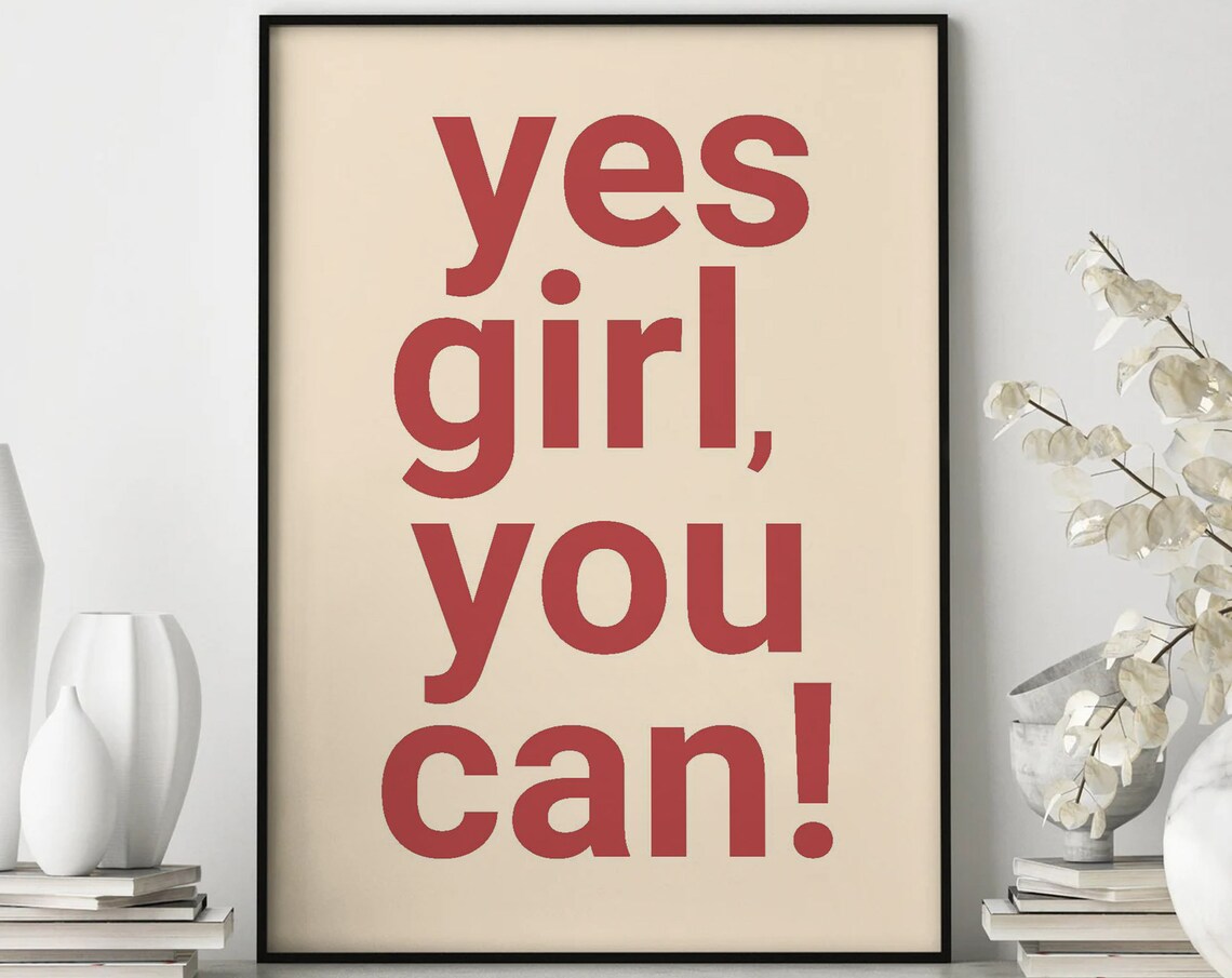 Yes Girl You Can Retro Affirmation Quote Positive Wall Poster