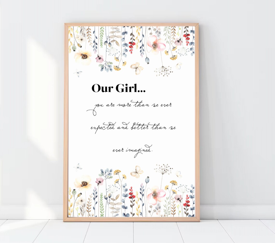 Our Girl You Are More Than Expected Wildflower Nursery Daughter Print