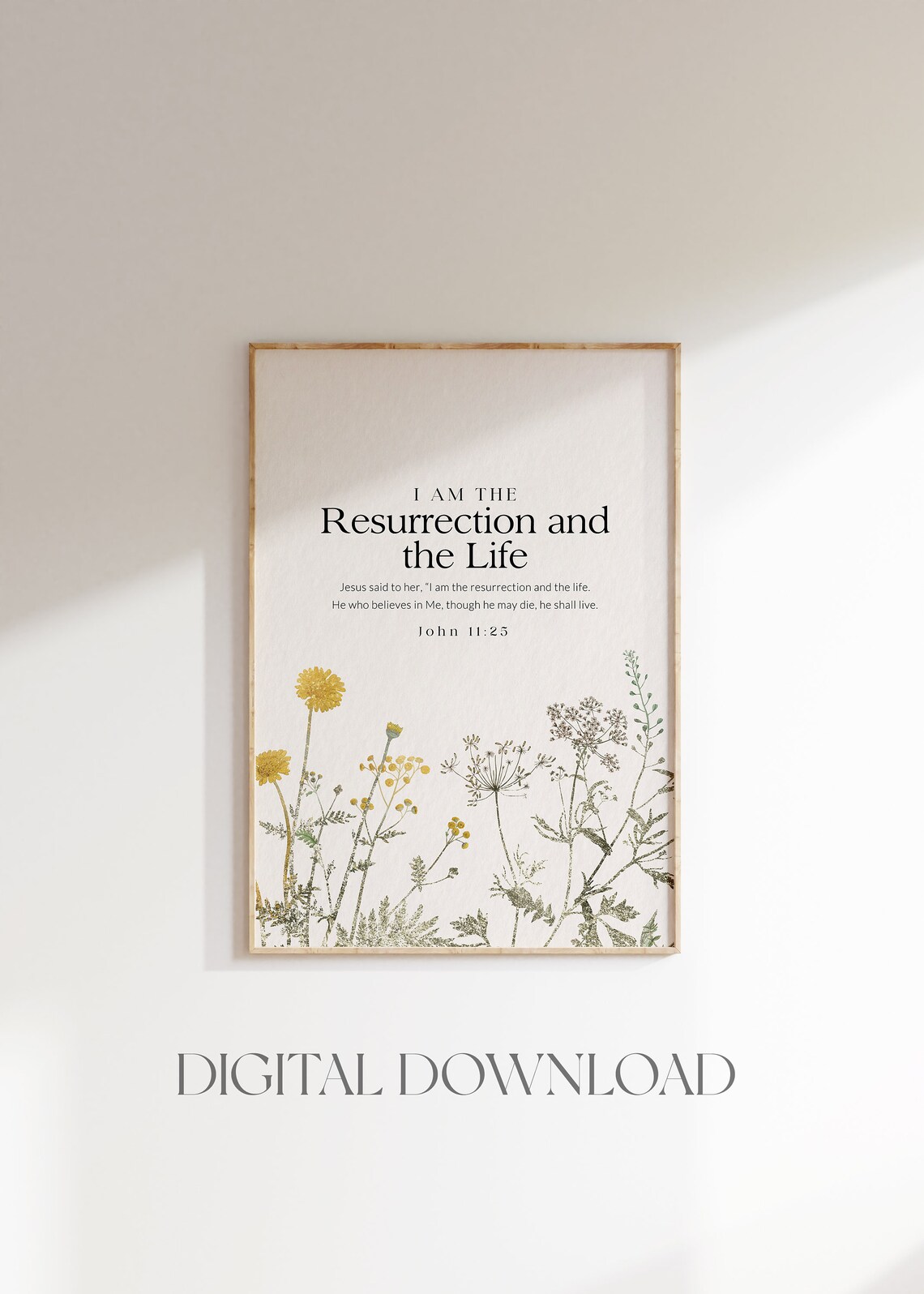 I Am The Resurrection And Life John 1125 The I Am Statements Of Jesus Christian Wall Art Bible Verse Wall Art Wildflower Art - Image 3