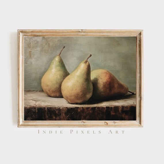 Vintage Fruit Prints Kitchen Wall Art Still Life Painting Fruit Still Pears Rustic Still Life Wall Print