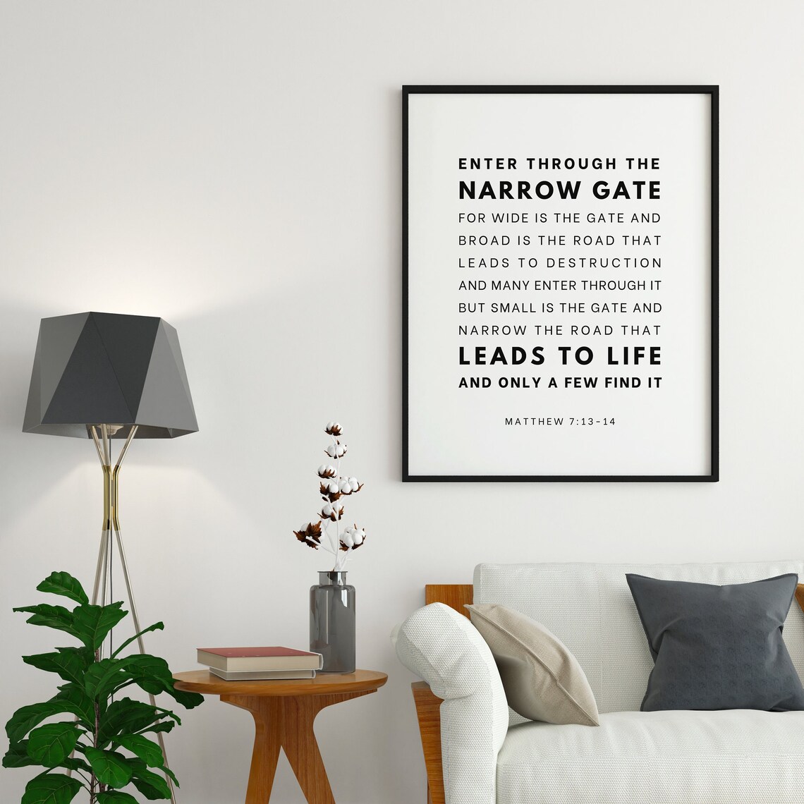 Matthew 7:13-14 NIV Enter Through The Narrow Gate