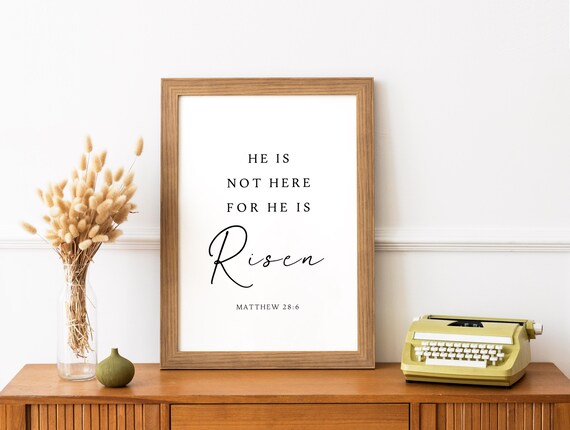 He Is Risen Print Matthew 286 Easter Scripture Wall Art Christian Bible Verse Resurrection