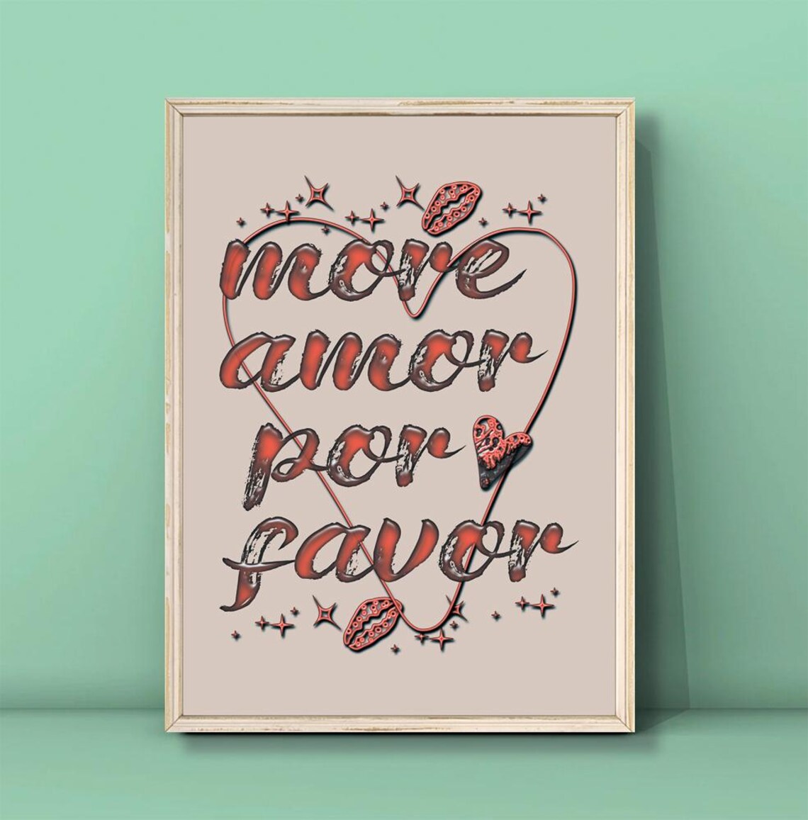 More Amor Por Favor Red Maximalist Typography Heart Kiss Poster