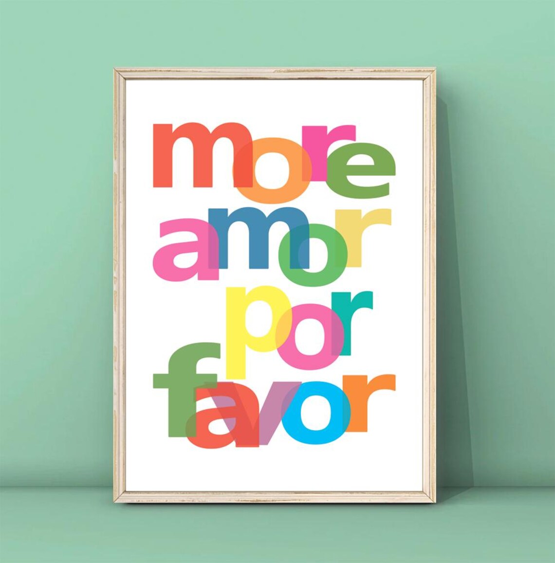 More Amor Por Favor Multicolor Overlapped Letters Quote Poster