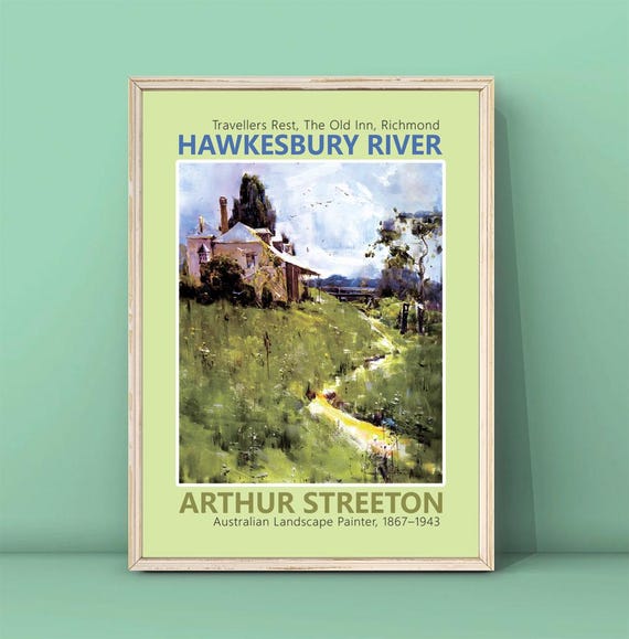 Arthur Streeton Hawkesbury River Print Hawkesbury River Painting Travellers Rest The Old Inn Richmond Hawkesbury River