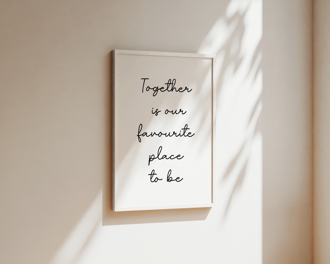 Together Is Our Favourite Place To Be Couples Script Wall Poster - Image 2