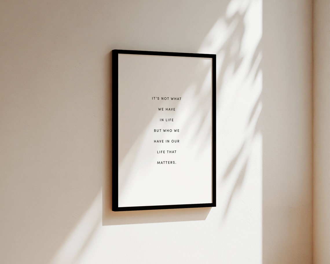 Its Not What We Have Quote Art Print, Mindfulness - Image 2
