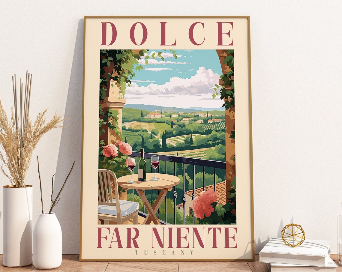 Dolce Far Niente Italy Wall Art Poster