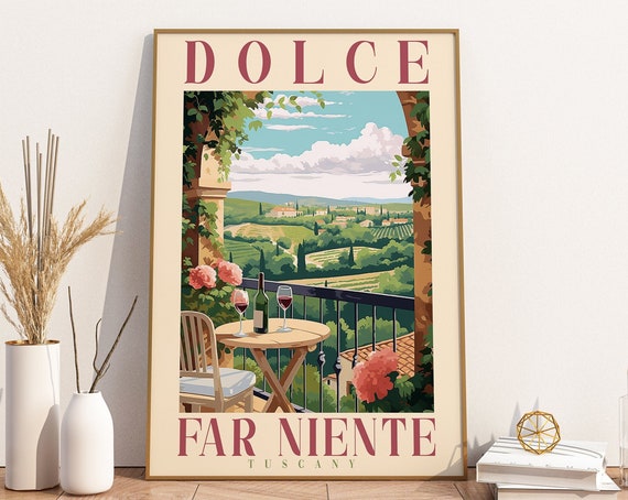 Dolce Far Niente Italy Wall Art Poster