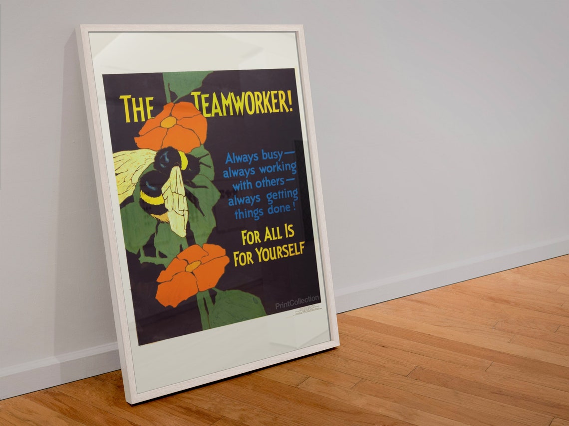 The Teamworker Bee 1920s Business Vintage Motivational Poster - Image 4