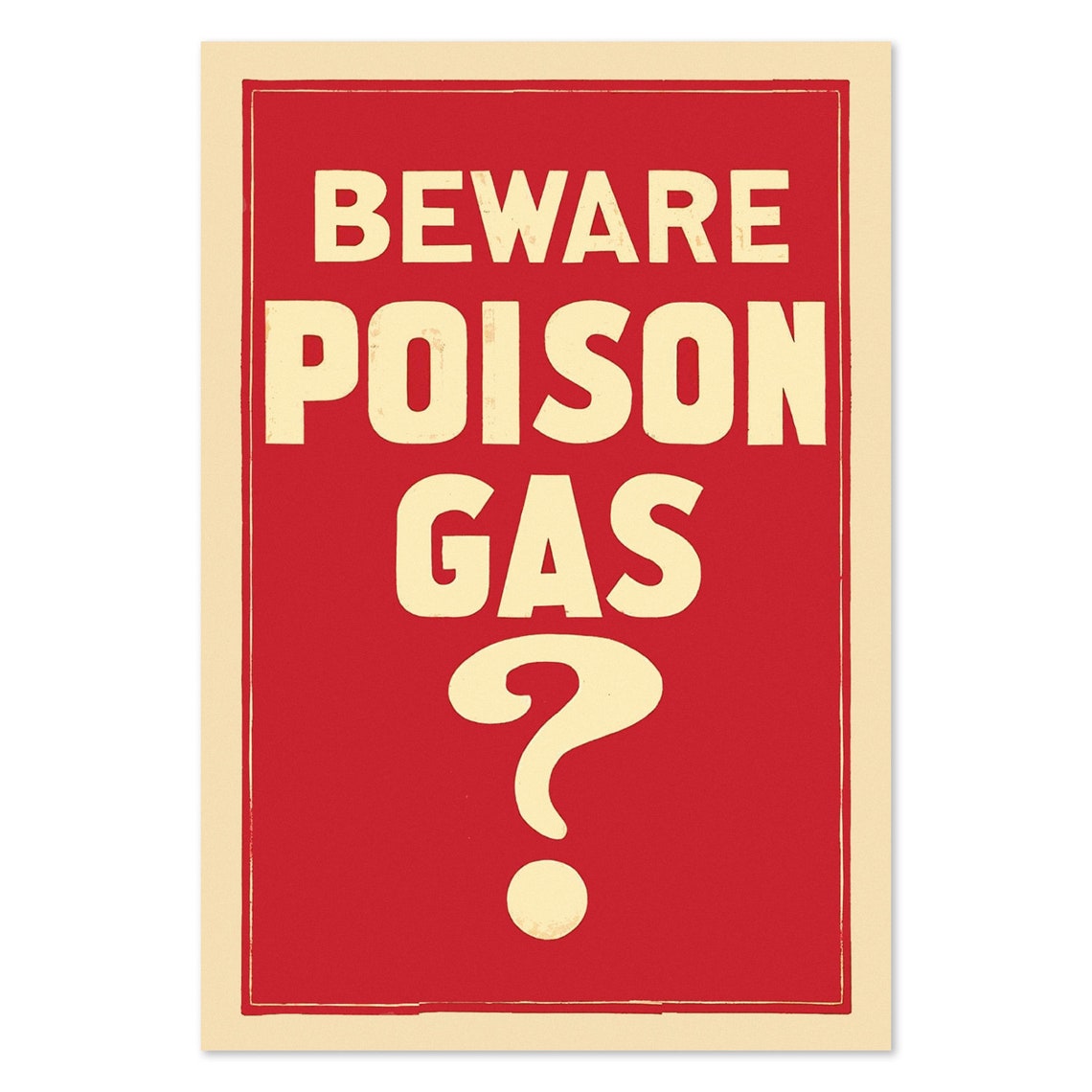 Vintage Beware Poison Gas Red Warning Sign Typography Poster