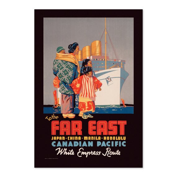 To the Far East Japan China Manila Canadian Pacific Route Poster