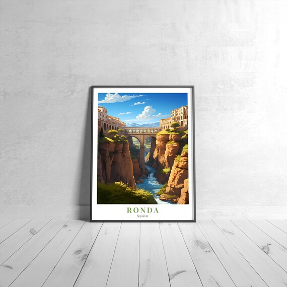 Ronda Spain Puente Nuevo Historic Stone Bridge Gorge Travel Poster