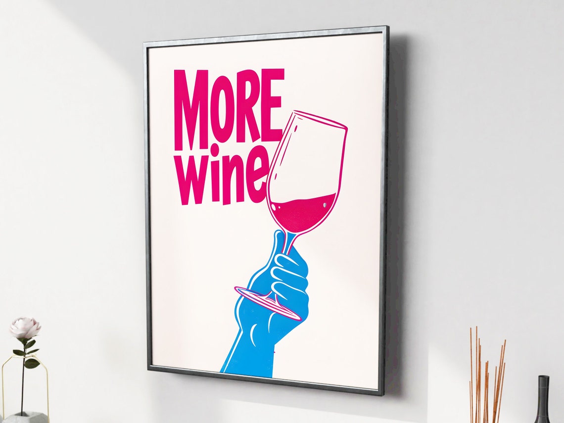 More Wine Bold Pop Art Blue Hand Wine Glass Trendy Kitchen Poster - Image 3