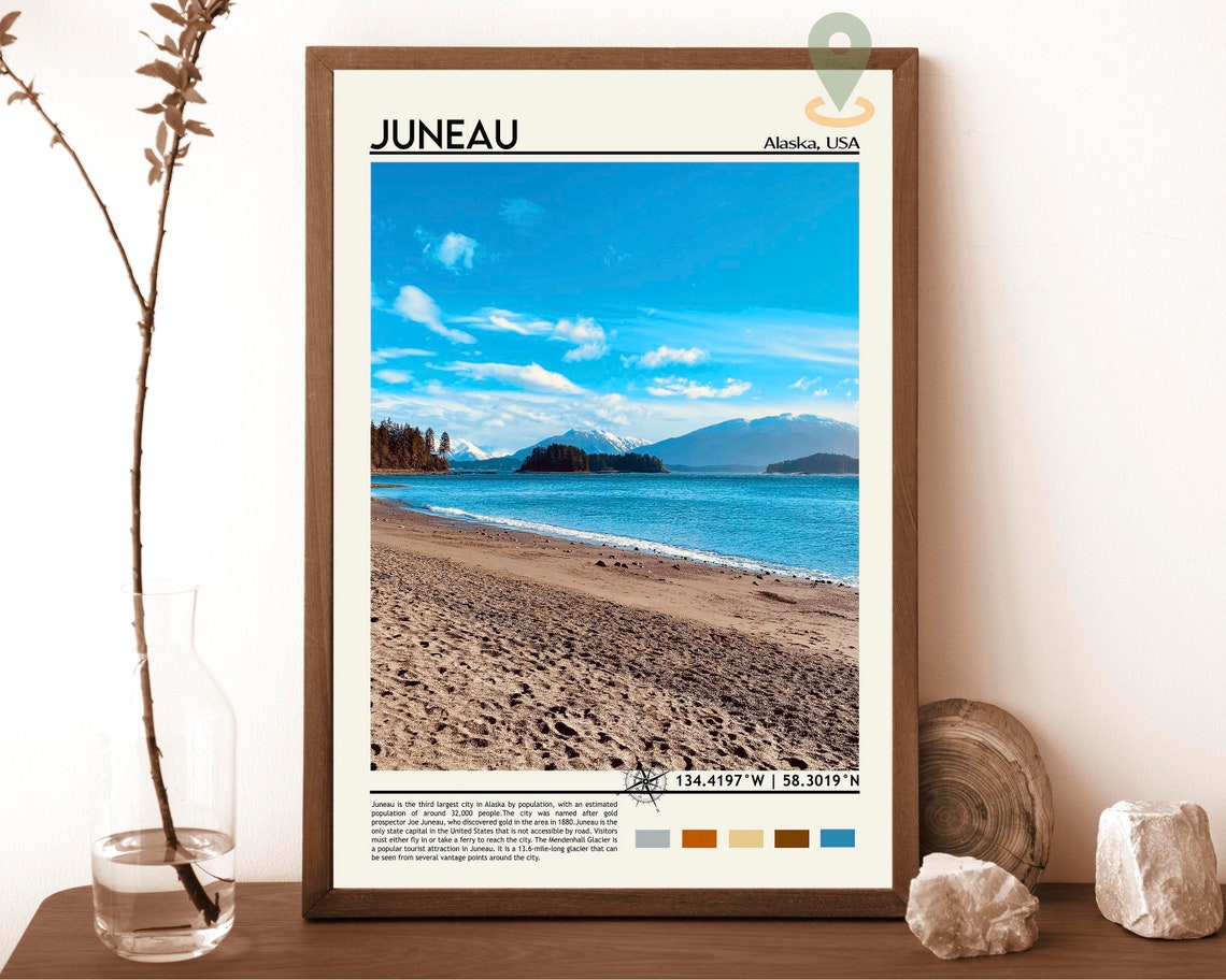 Juneau Print Juneau Art Juneau Photo Juneau Poster Print Juneau Painting Alaska Poster Juneau Art Work Juneau Gift Juneau City