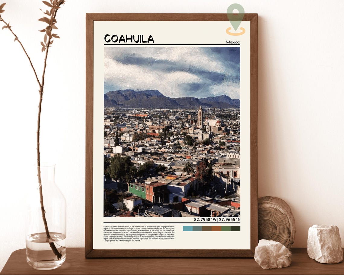 Coahuila Print Coahuila Wall Art Coahuila Poster Coahuila Photo Coahuila Poster Print Coahuila Travel Poster Coahuila Mexico