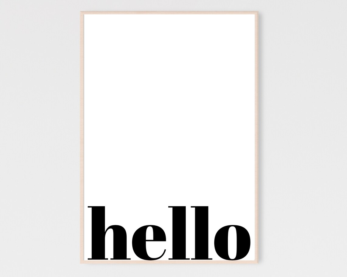 Hello Hi Minimal Typography Wall Art Print
