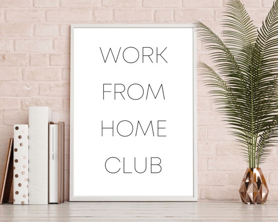Work From Home Club Sign Office Decor Wfh Desk Printables Girl Boss Prints Instant Wall Art