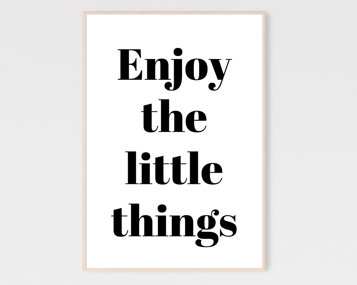 Enjoy The Little Things Bold Typography Poster Inspirational Wall Art Living Room Decor Instant Minimal Prints