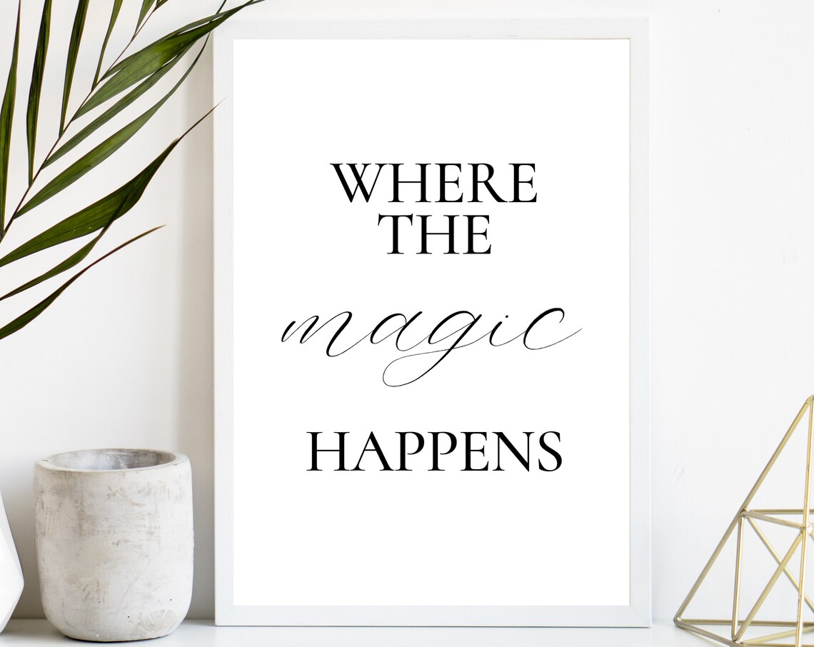 Where The Magic Happens Script Quote Bedroom Home Decor Poster - Image 4