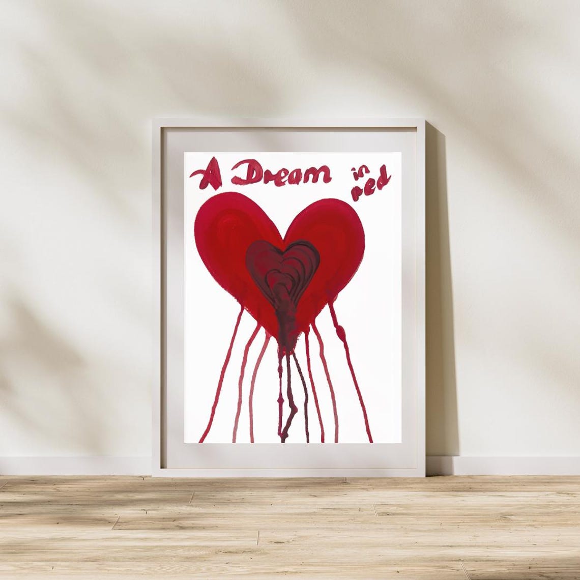 A Dream in Red Heart Hand Painted Romantic Art Poster with Drips