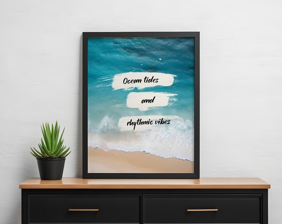 Ocean Quote Wall Art Decor Print Waves Beach Poster Nature Aerial Wave Surf