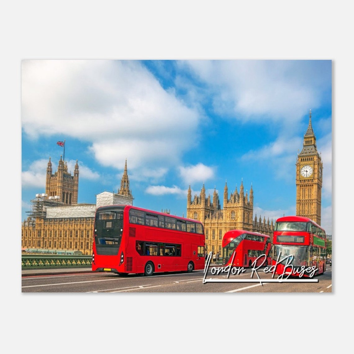 London Red Double Decker Buses Big Ben Westminster City Travel Poster