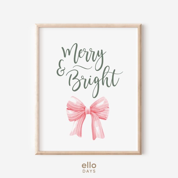 Merry and Bright Sage Script Pink Bow Holiday Christmas Poster