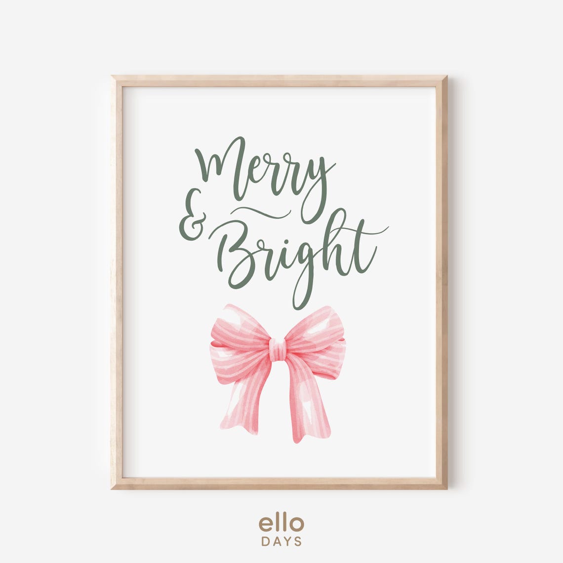 Merry and Bright Sage Script Pink Bow Holiday Christmas Poster