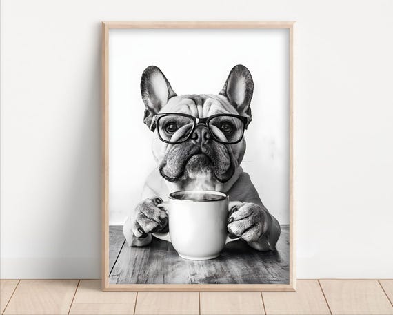 Bulldog Drinking Coffee Wearing Glasses Poster Or Canvas Funny Kitchen Wall Art Dog Lover Humor Cute Animal Decor Lovers