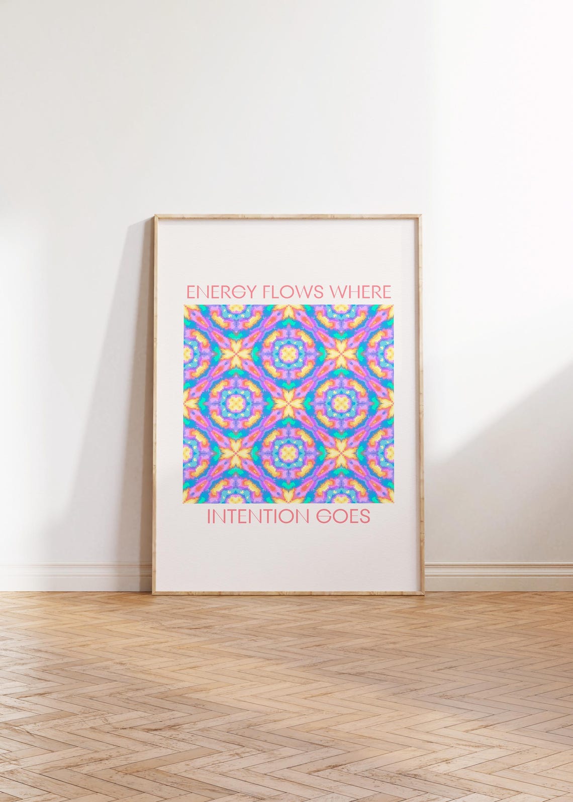 Energy Flows Where Intention Goes Psychedelic Mandala Quote Print - Image 3